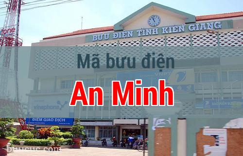 Mã bưu điện An Minh, Kiên Giang