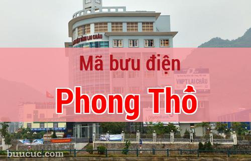Mã bưu điện Phong Thổ, Lai Châu