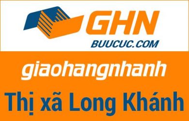 Bưu cục GHN Thị xã Long Khánh – Đồng Nai