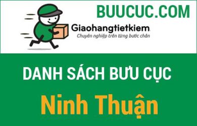 Danh sách các bưu cục giao hàng tiết kiệm Ninh Thuận