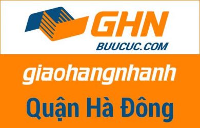 Bưu cục GHN Quận Hà Đông – Hà Nội