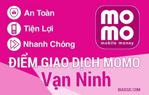 Điểm giao dịch MoMo Huyện Vạn Ninh, Khánh Hoà