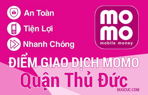 Điểm giao dịch MoMo Quận Thủ Đức, Hồ Chí Minh