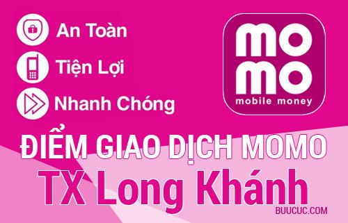 Điểm giao dịch MoMo TX Long Khánh, Ðồng Nai